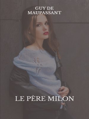 cover image of Le père Milon